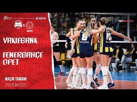 Maçın Tamamı | VakıfBank 🆚 Fenerbahçe Opet \