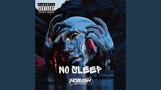 NO SLEEP