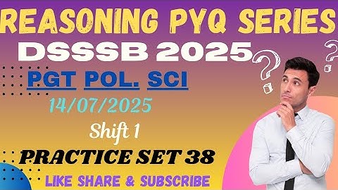 DSSSB REASONING💥TARGET DSSSB 2025💥PRACTICE SET 38 #dsssbexamwindow @dsssbexamwindow