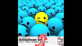 Zuni   Hoodwinked (Kevin Gorman Second Wave Mix)