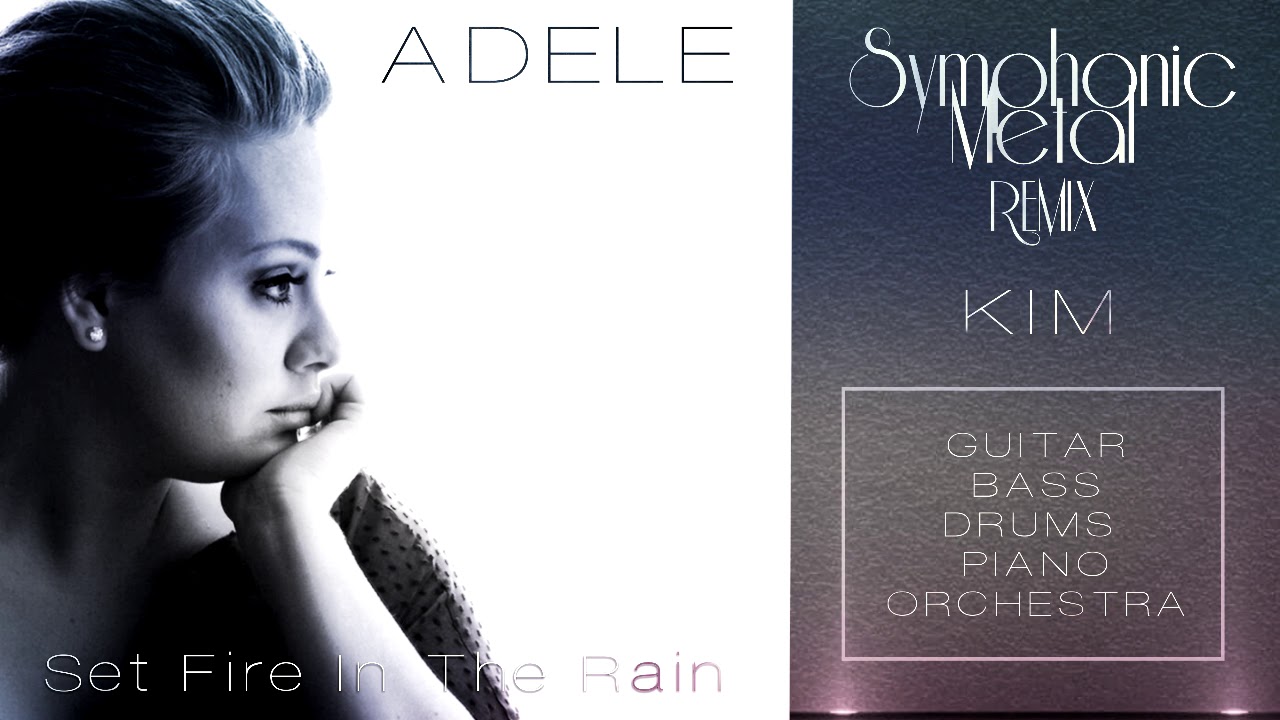 Adele Set Fire to the Rain (Remix).