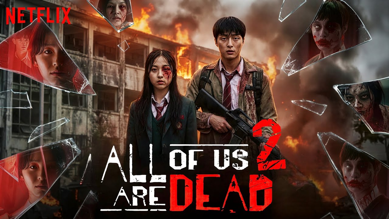 «ВСЕ МЫ МЕРТВЫ, 2 СЕЗОН» || Первый трейлер || Трейлер Netflix (2026)