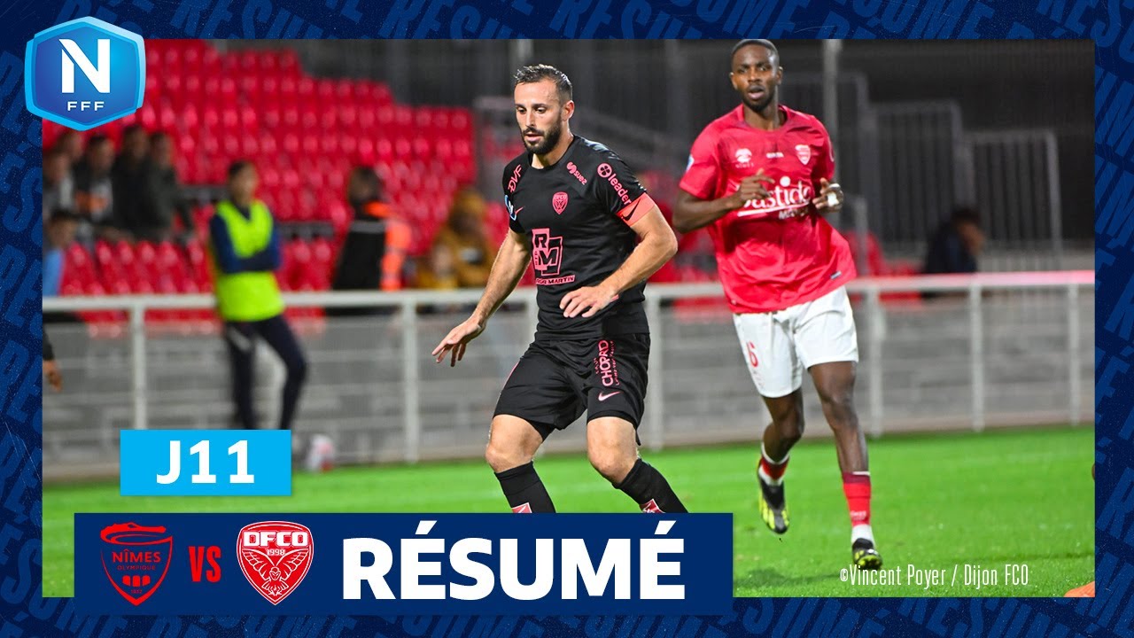 J11 I Nîmes Olympique - Dijon FCO (0-0), le résumé | National FFF 2023 ...