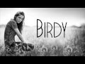 Birdy - Wings (Official Lyrics)