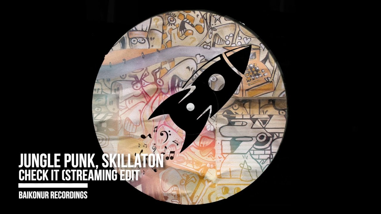 Guarda Jungle Punk, Skillaton - Check It (Streaming Edit) su YouTube Guarda Jungle Punk, Skillaton - Check It (Streaming Edit) su YouTube