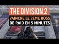 The division 2  vaincre weasel en 5min raid