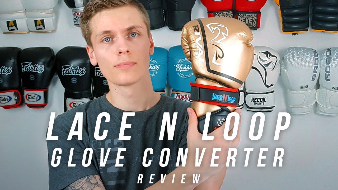 Lace N Loop Glove Converter Straps Review (Video) - Fight Quality