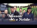 O Bom Samaritano | Alisson e Neide | Abril #2016