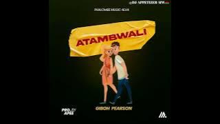 Giboh Pearson -Atambwali okha okha official music 🎵