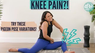 Pigeon Pose Variations for Knee Pain