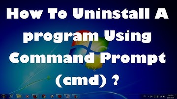 How To Uninstall A program Using Command Prompt - cmd ?