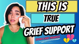 HOW TO SUPPORT SOMEONE GRIEVING