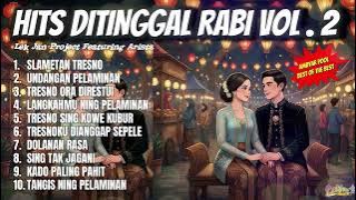 Lek Jan Project x Arista | Koplo Asmara Song Left by Rabi Vol. 2 | Galau Ambyar Song 2025