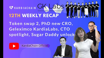 Weekly Recap 12: Token swap 2, PhD new CRO, Geleximco KardiaLabs, CTO spotlight, Sugar Daddy unlock