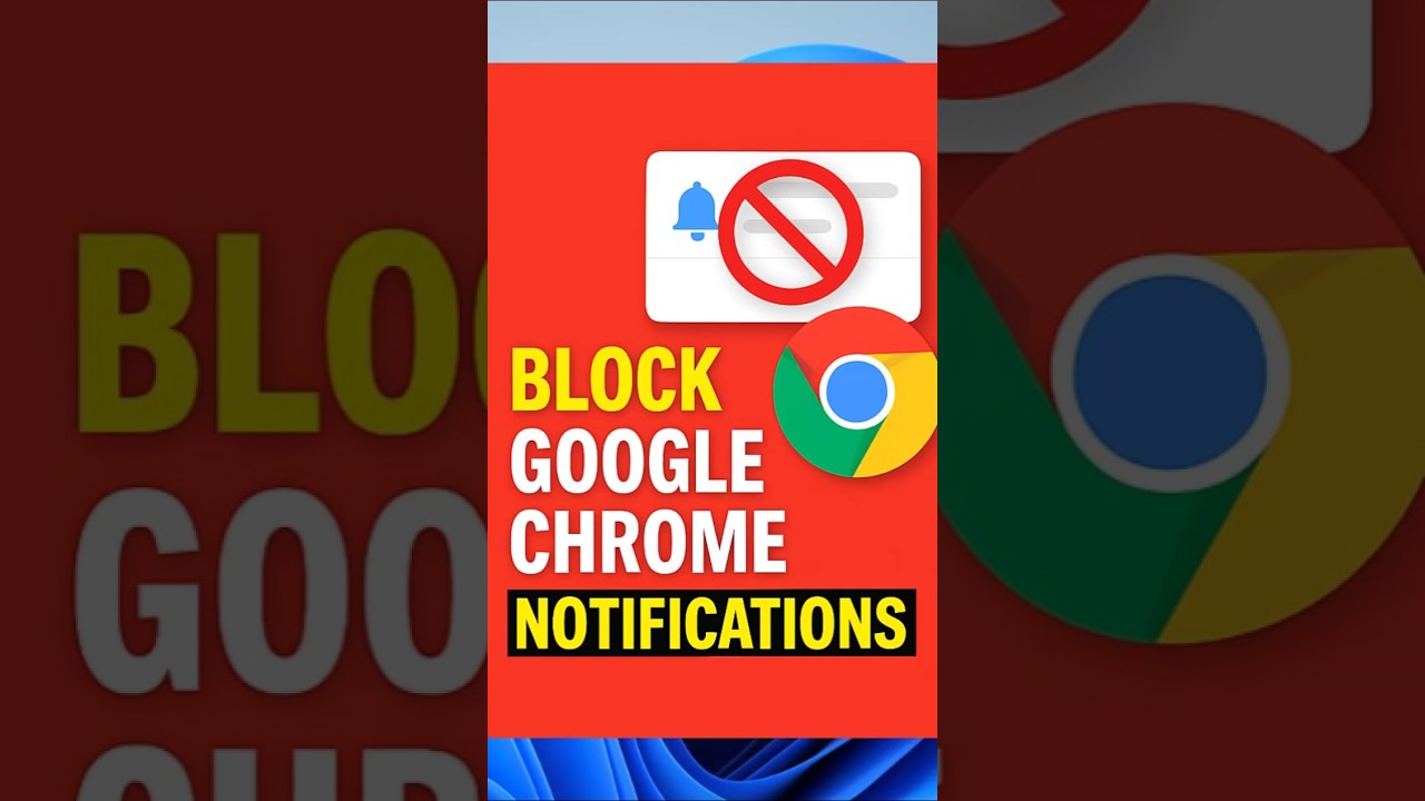 Block Unwanted Google Chrome Notifications
