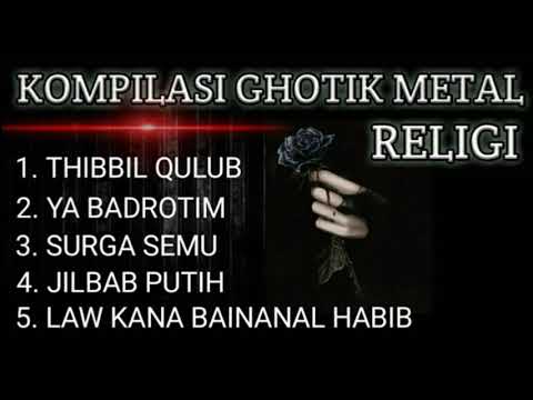 KOMPILASI GOTHIC METAL || RELIGI