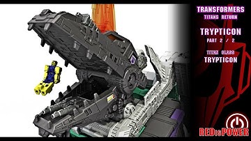 Transformers Titans Return - TRYPTICON [2/2] Titan Class - Trypticon review (season finale)