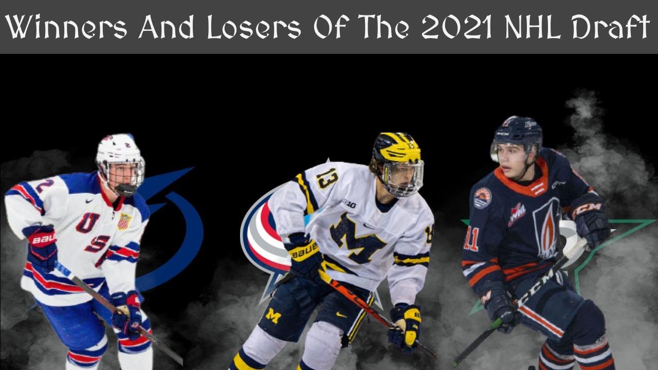 Winners And Losers of the 2021 NHL Draft - NHL Draft News -