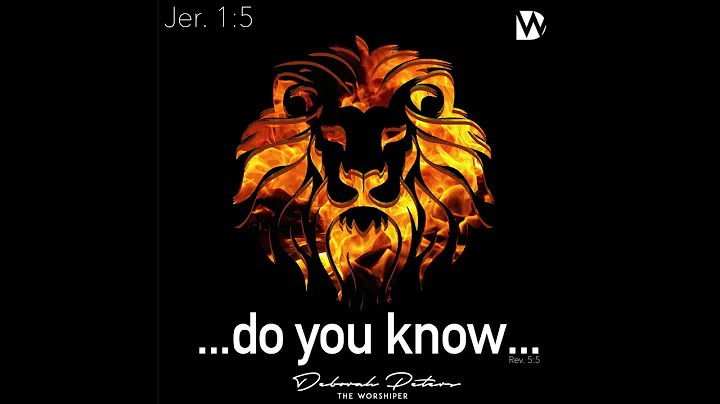 DO YOU KNOW  - DEBORAH PETERS - LYRIC VIDEO