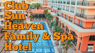 Club Sun Heaven Family&Spa Hotel 5 Alanya, Turkey