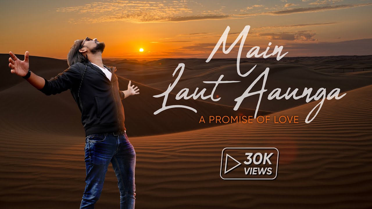 Main Laut aaunga Reprise  Sumit Bk  Full Video