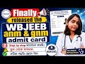 WBJEEB ANM& GNM ADMIT CARD is released.আমি step by step আলোচনা করেছি। #wbjeeb2026 #ANM #nursing #GNM