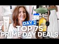 DAY 2 TOP 75 DEALS Amazon Prime Day 2025 Best Amazon Prime Day Deals 2025 