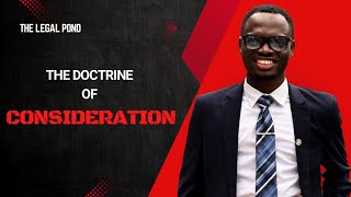 THE DOCTRINE OF CONSIDERATION