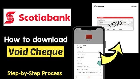 Void Cheque Download Scotiabank App | Scotiabank Payroll Void Cheque | Get Nova Scotia Void Check