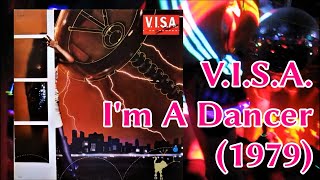 V.i.s.a. - Im A Dancer 1979 Disco Celso Valli, Nuggets