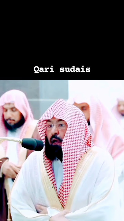 qari sudais tilawat