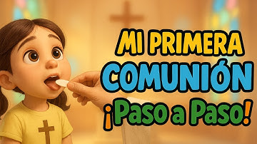 PRIMERA COMUNIÓN explicada PASO a PASO aprende a RECIBIR A JESÚS