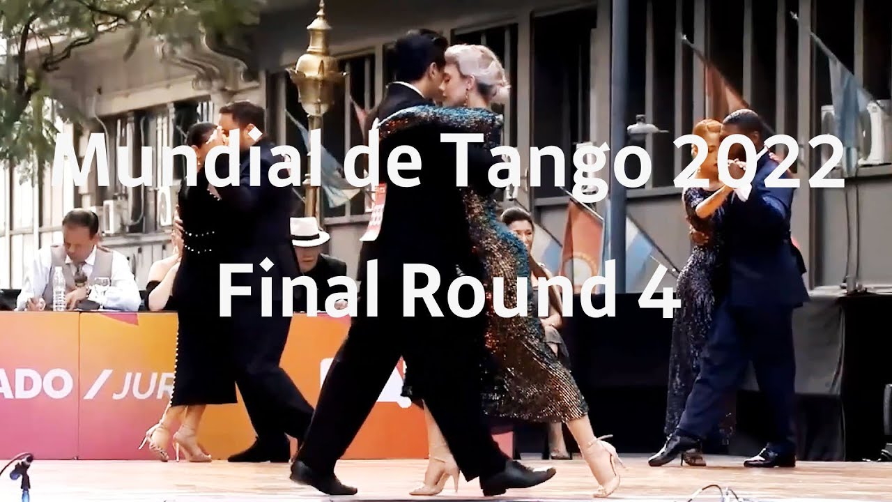 Mundial de Tango 2022 - Tange Pista - Final Round - 4