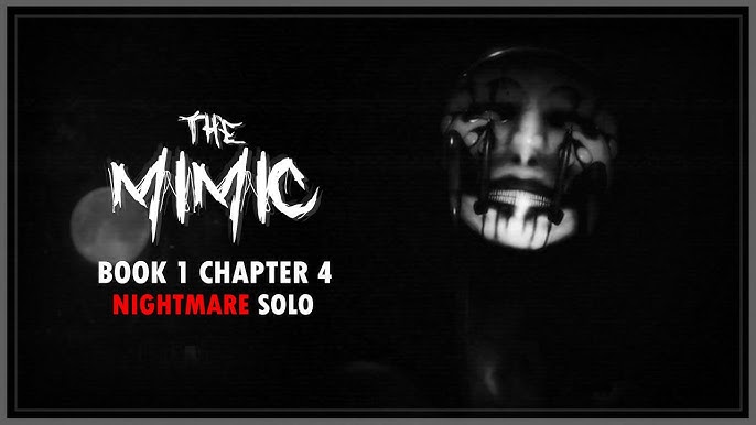 Roblox - The Mimic Revamp - Chapter 4 - Nightmare Solo Full Gameplay 