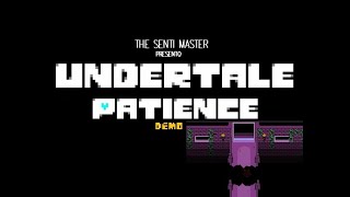 demo end Undertale Patience #4