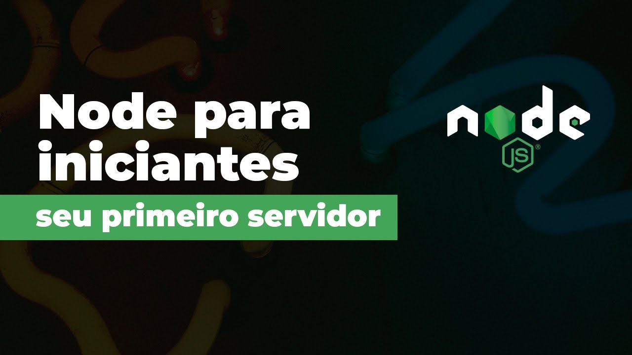 Como criar seu primeiro servidor - Tutorial NodeJS - YouTube