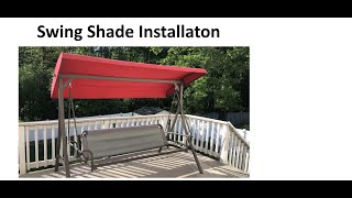 Swing Shade Installation