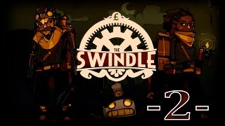 Swindle - 2 - Birdcatcher