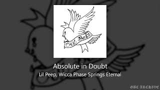 Lil Peep, Wicca Phase Springs Eternal - Absolute in Doubt