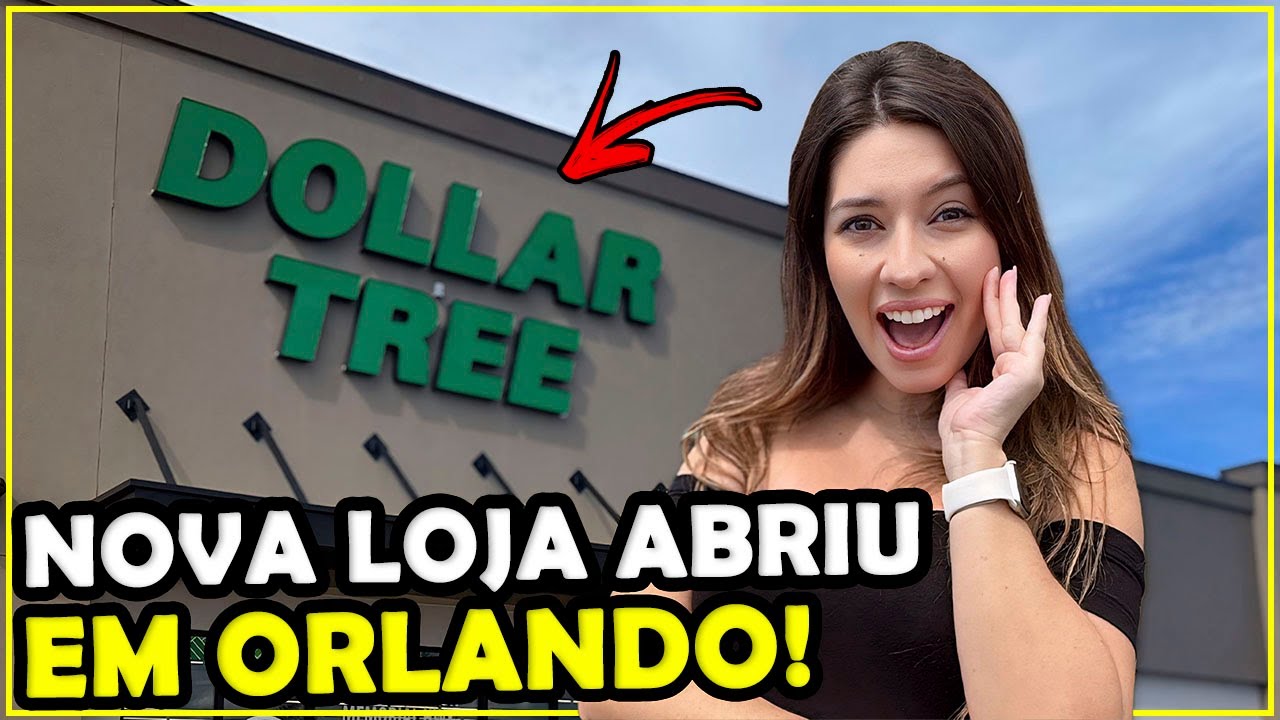 NOVO DOLLAR TREE DE ORLANDO DO LADO DA DISNEY!