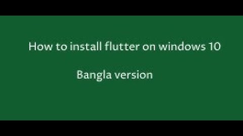 How to install flutter on windows !! Bangla !! git, Android studio, VsCode