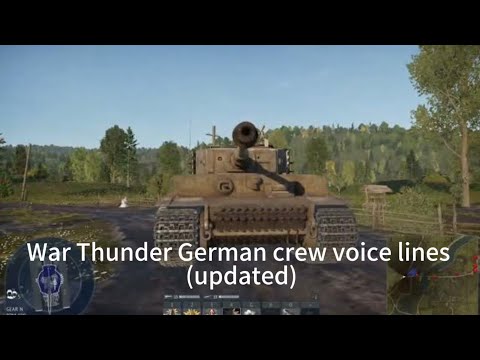 Some War Thunder German Crew Voice Lines Updated Maybe 