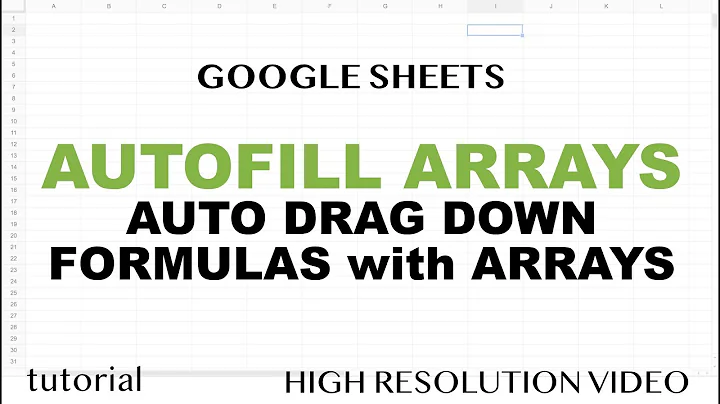 Google Sheets - Drag Formula Down Automatically - Autofill Arrays - DayDayNews