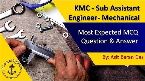 KMC- SAE Mechanical most expected question paper Part 1