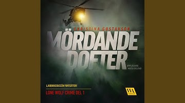 Chapter 56.4 & Chapter 57.1 - Mördande dofter