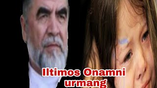 ILTIMOS ONAMNI URMANG