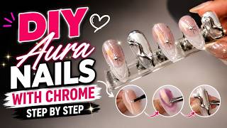 Aura Nails with Chrome | French Tip Design Step by Step