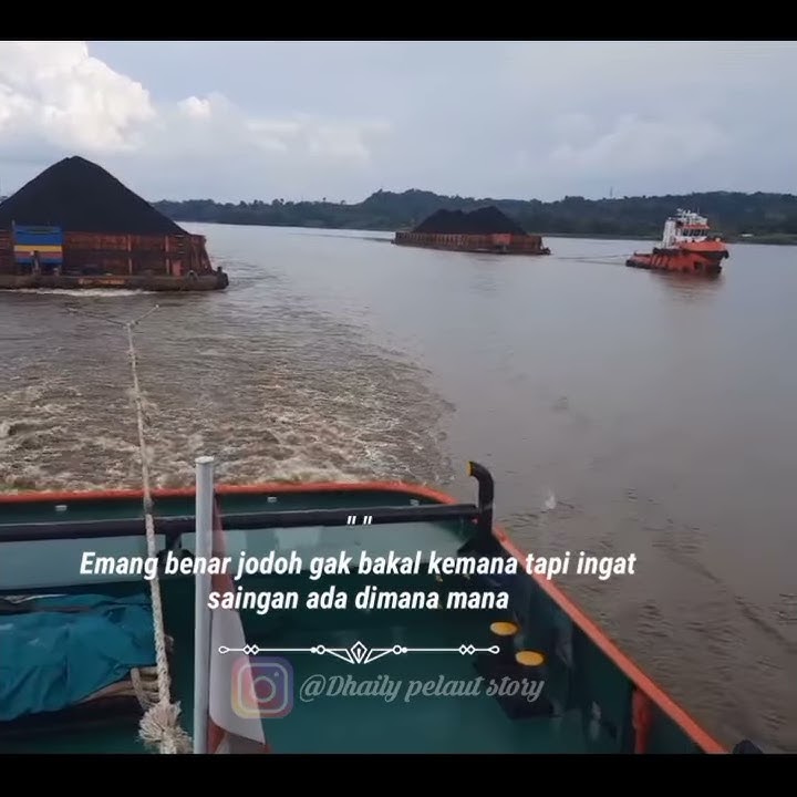 Story' wa Pelaut kapal Tug Boat Putra Rupat