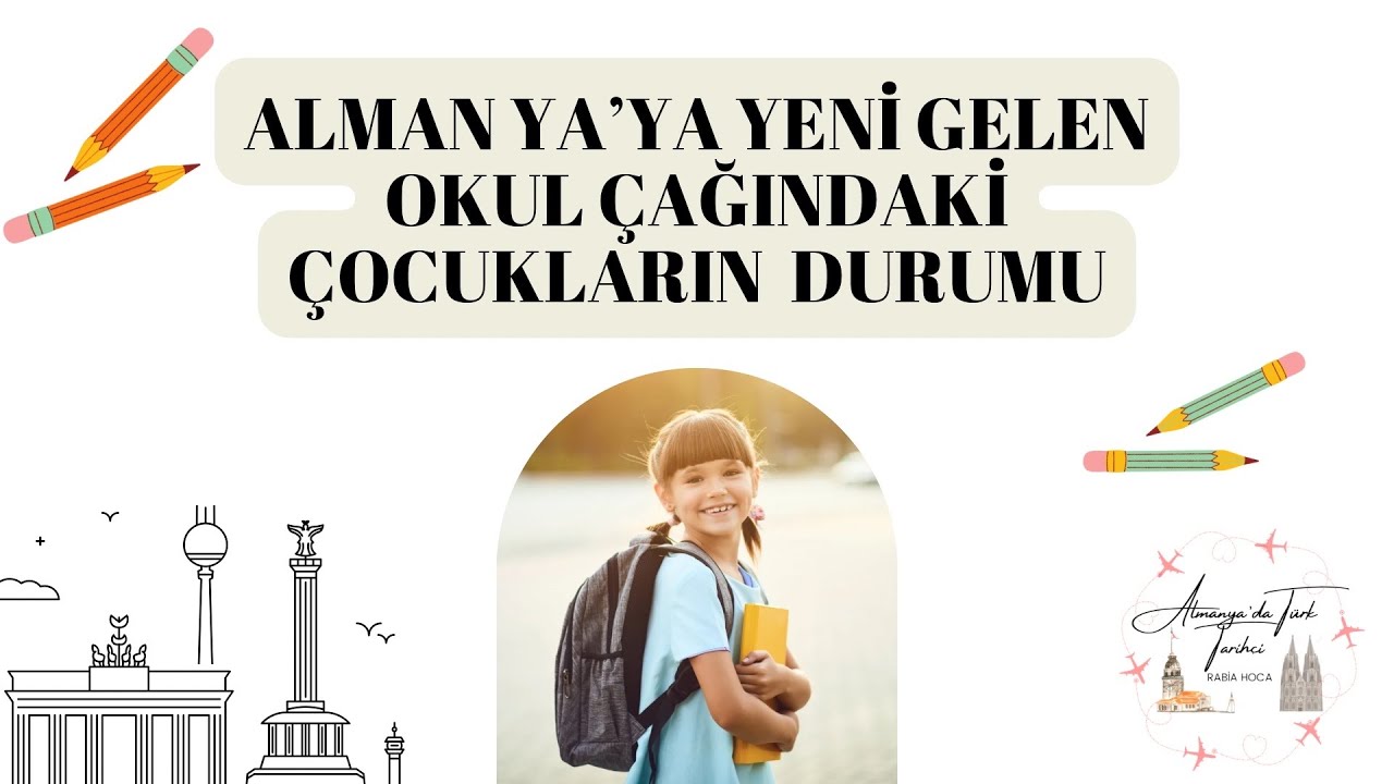 ALMANYA’YA GÖÇ EDEN OKUL ÇAĞINDAKİ ÇOCUKLAR VE GENÇLER-Almanca Bilmeyen Öğrenci Abitur Yapabilir mi?