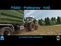 Pallegney | #43 | Le temps des moissons